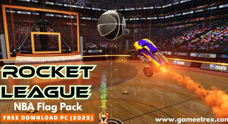 Rocket League NBA Flag Pack Free Download PC [2025]
