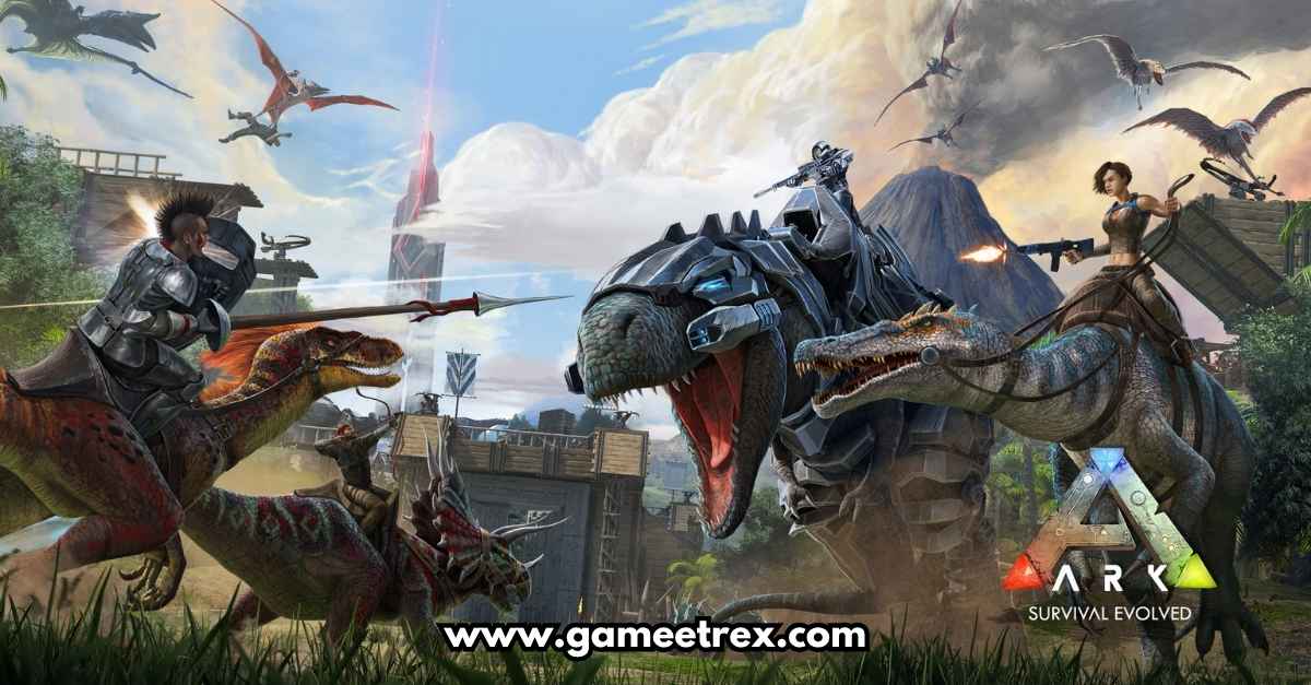 ARK Survival Evolved