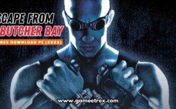 Escape From Butcher Bay Free Download PC Full Version 2025 - Gametrex