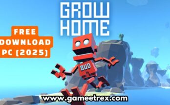 Grow Home Free Download PC Full Version 2025 - Gametrex