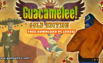 Guacamelee Gold Edition Free Download PC Full Version 2025 - Gametrex