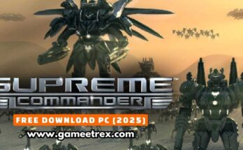 Supreme Commander 1 Free Download PC Full Version [2025]
