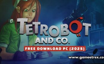 Tetrobot and Co Free Download PC Full Version [2025]