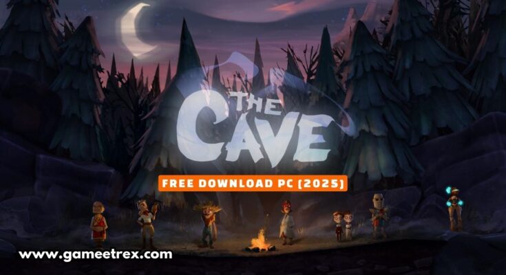 The Cave Free Download PC Full Version 2025 - Gametrex