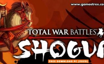 Total War Battles SHOGUN Free Download PC Full Version 2025 - Gameetrex