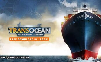 TransOcean 2 Rivals Free Download PC Full Version 2025 - Gametrex