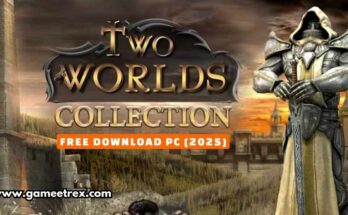 Two Worlds Free Download PC Full Version 2025 - Gameetrex