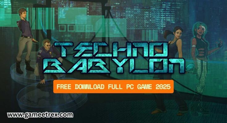 Techno Baby Lon Free Download FULL PC Game 2025 – GameTrex
