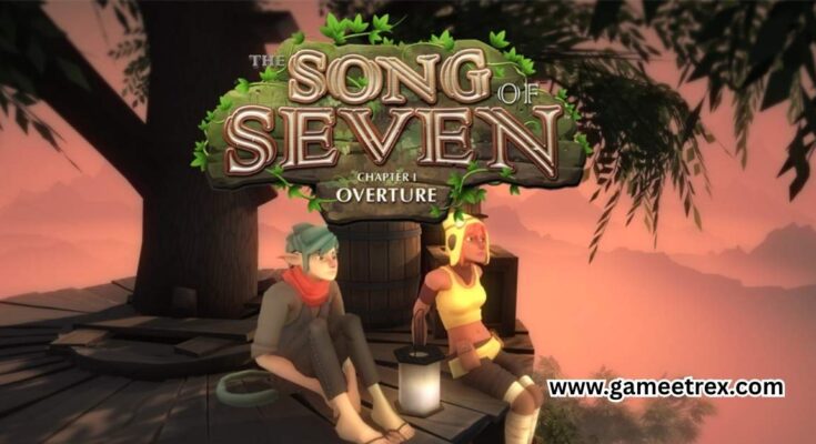 The Song of Seven Chapter One [Gameplay, PC] - GameTrex