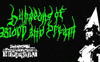 Dungeons of Blood and Dream