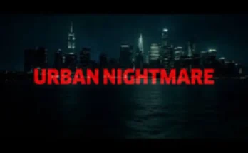 Urban Nightmare