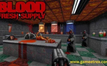 Blood: Refreshed Supply