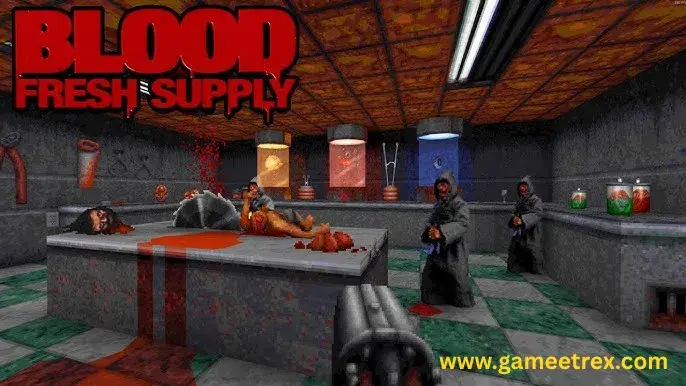 Blood: Refreshed Supply