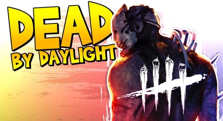 dead by daylight
