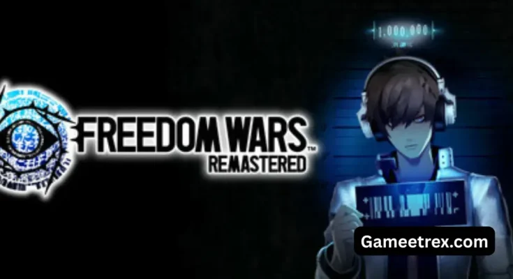 Freedom Wars Remastered Download for PC Full