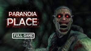 PARANOIA PLACE