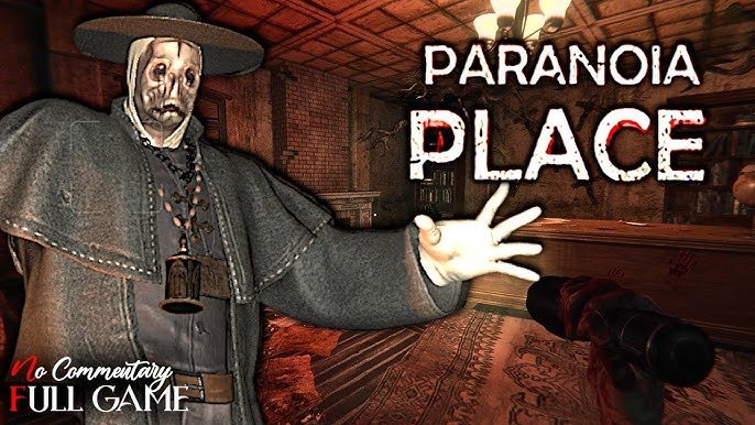 PARANOIA PLACE