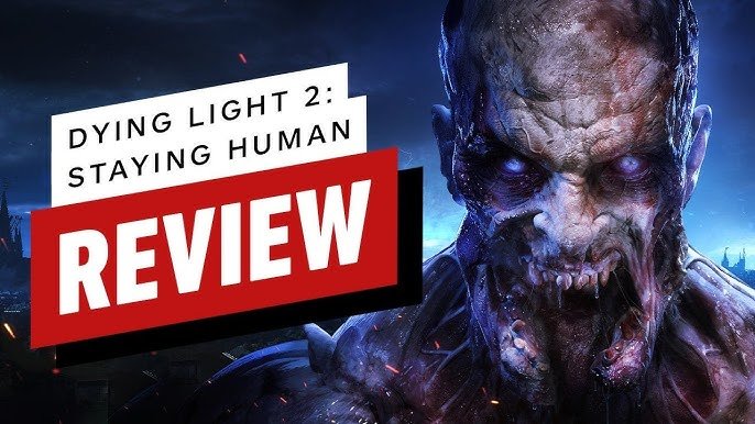 dying light 2 stay human