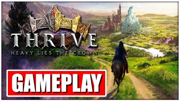 thrive heavy lies the crown