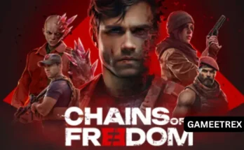 Chains of Freedom