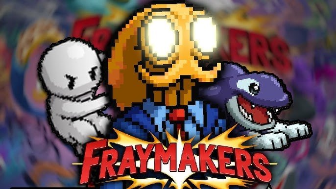 Fraymakers